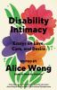 Book cover for "Disability intimacy".