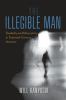 Book cover for "The Illegible Man".