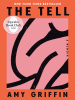 Book Cover for "The Tell"