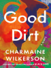 Book Cover for "Good Dirt"